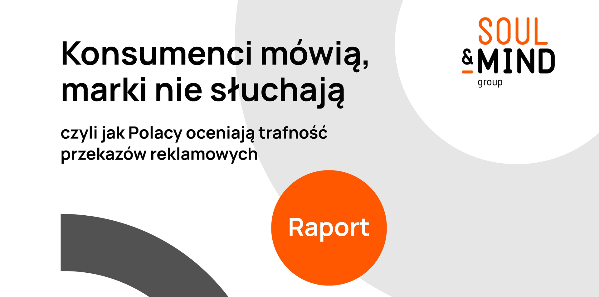 Konsumenci mówią, marki nie słuchają - Raport